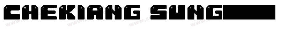 Chekiang Sung手机版字体转换